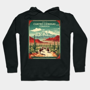 Cuatro Cienegas Coahuila Mexico Tourism Travel Vintage Hoodie